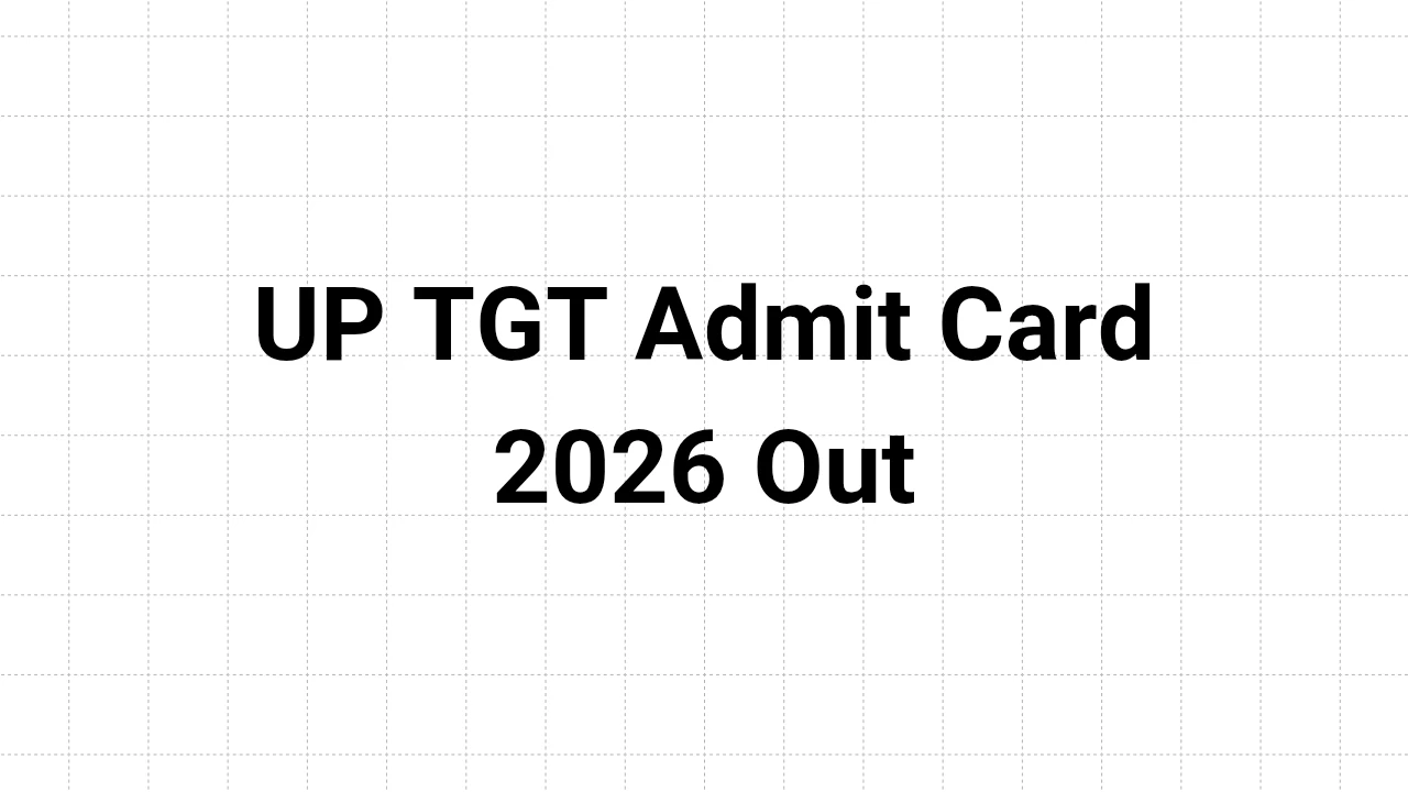 up-tgt-admit-card-2026-released-download-link